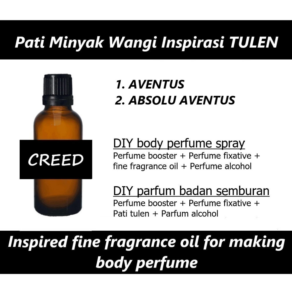 PATI TULEN INSPIRASI CREED INSPIRED FRAGRANCE OIL/ AVENTUS / ABSOLU