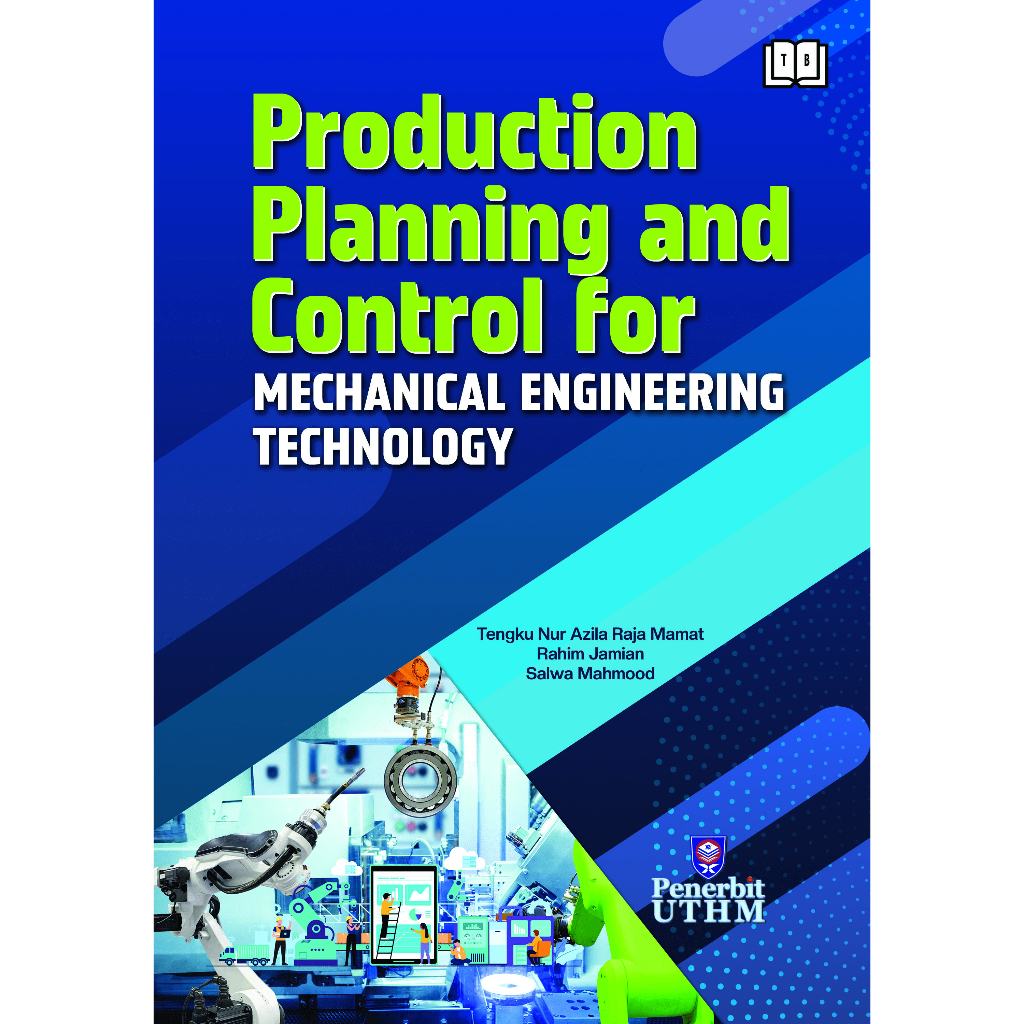 Production Planning and Control for Mechanical Engineering Technology ...