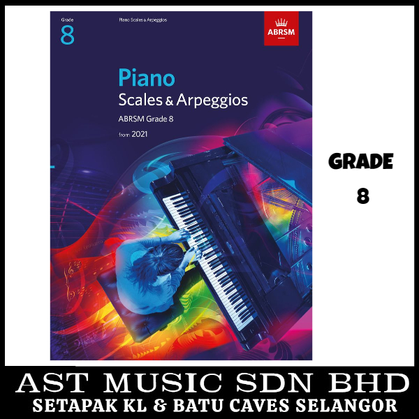 Piano Scales & Arpeggios ABRSM From 2021 Grade 8 Shopee Malaysia