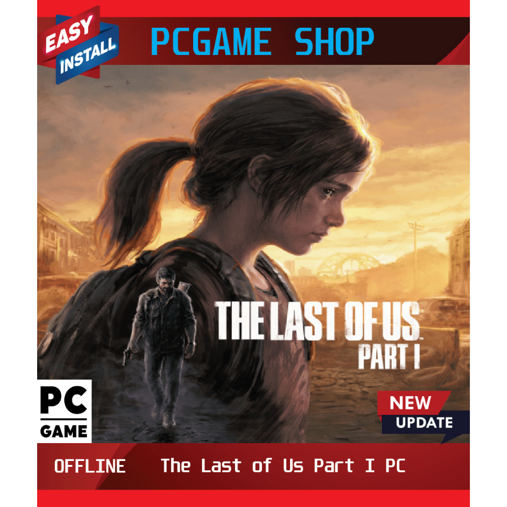 【Update 2026】The Last of Us Part I PC | PC Game | Full Game | PC ...