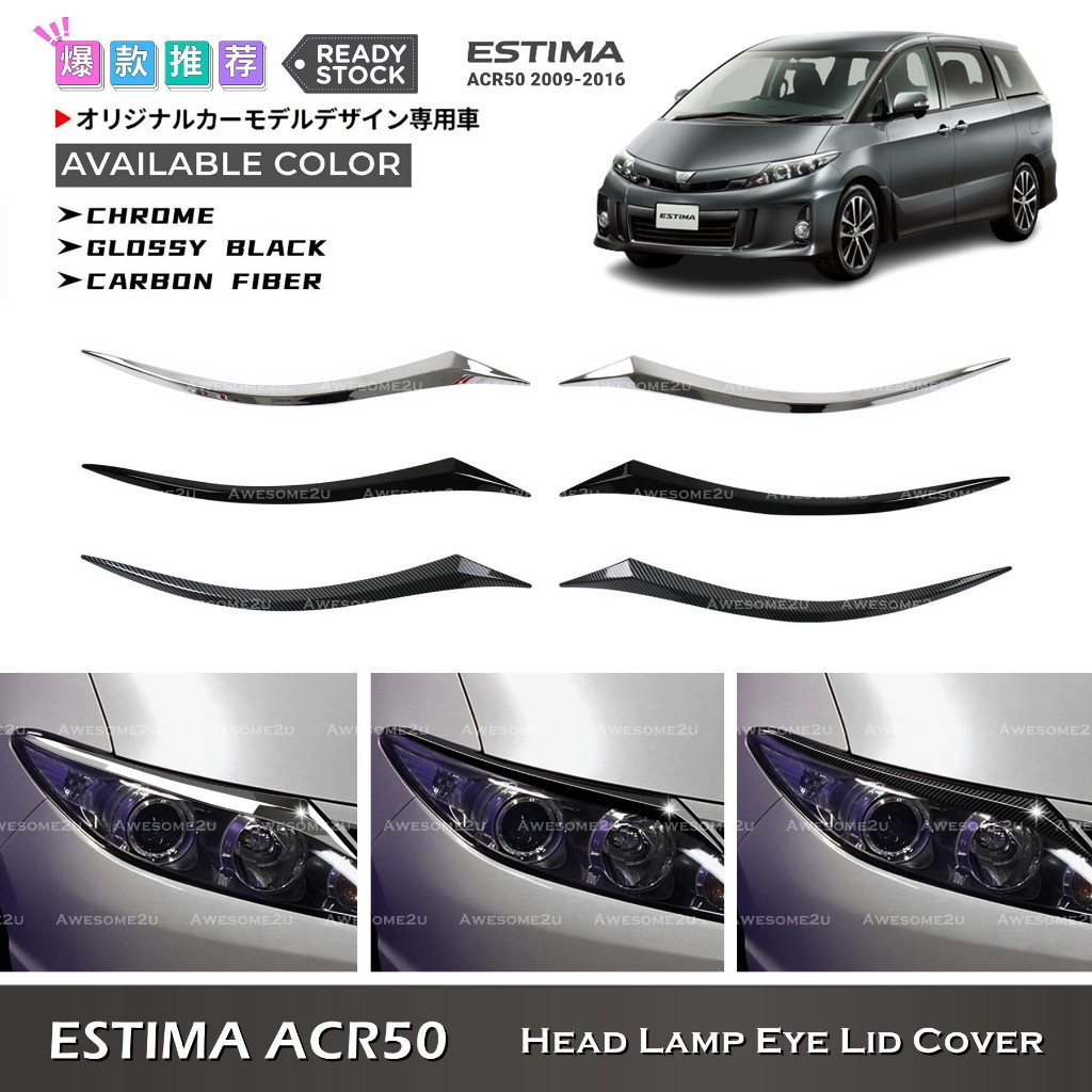 Awesome2u Toyota Estima ACR50 Car Head Lamp Eye Lid Cover Headlamp ...