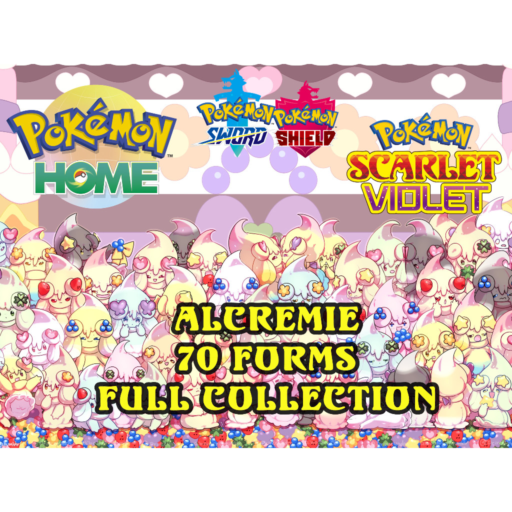 Alcremie 70 Forms Complete Collection | Gen8 | Pokemon HOME | Sword ...