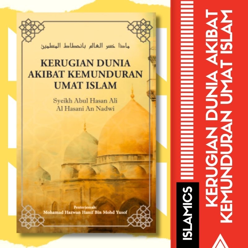 Kerugian Dunia Akibat Kemunduran Umat Islam | Buku Ilmiah Agama | Buku ...