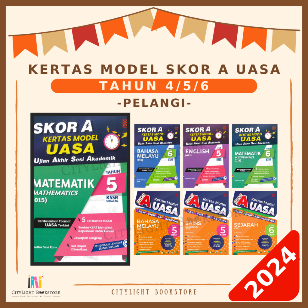 [citylight] Kertas Model 2024 Skor A Uasa Kssr Tahun 4 5 6