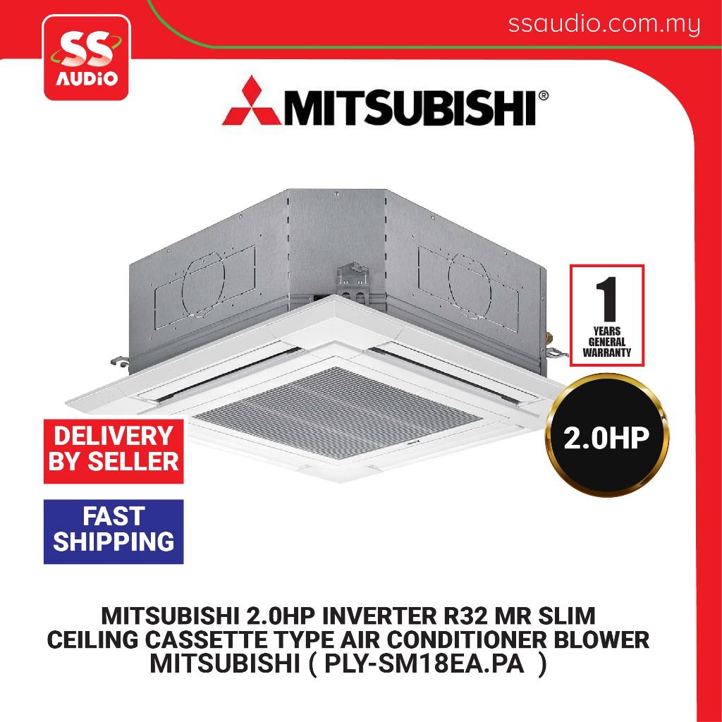 MITSUBISHI PLY-SM18EA.PA 2.0HP INVERTER R32 MR SLIM CEILING CASSETTE ...
