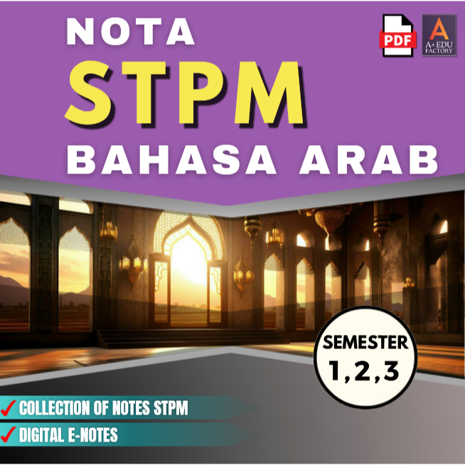 [📚PDF] NOTA BAHASA ARAB SEMESTER 1 - 3 [STPM] A+ NOTES | Shopee Malaysia
