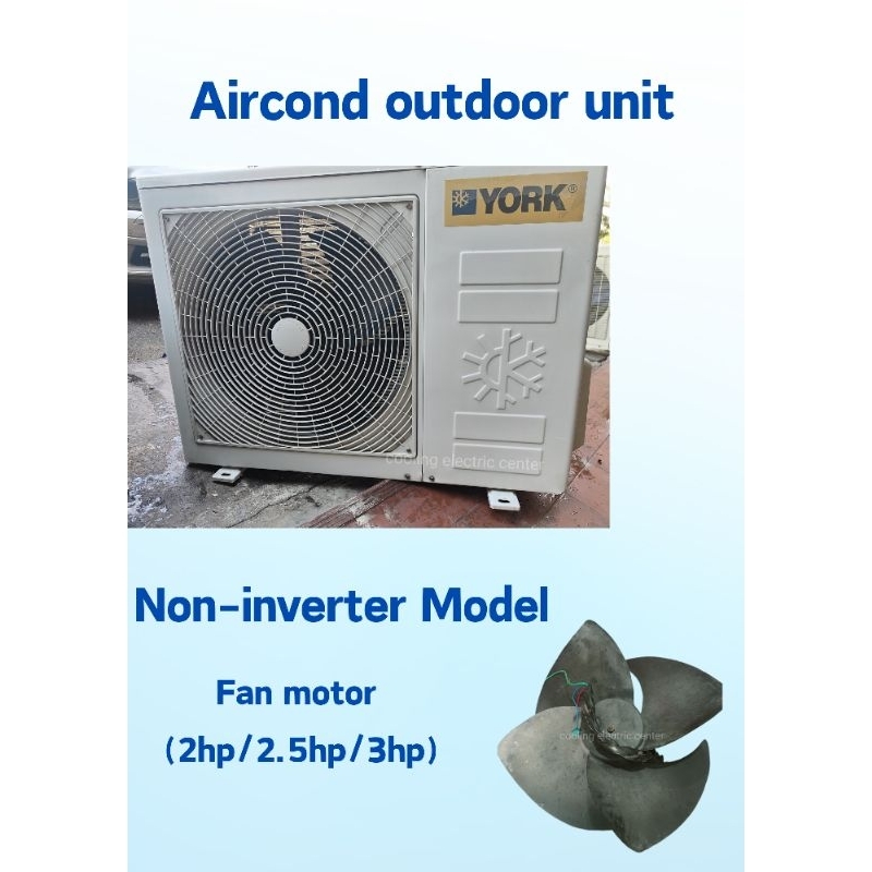 York/Acson/DAKIN/Aircond outdoor unit ⭐Fan motor spare parts Only ⭐(2hp