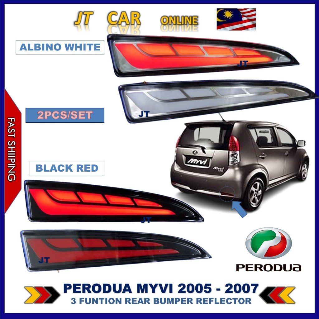 Perodua Myvi 2005 - 2007 Dynamic Rear Bumper Reflector 3 Function With ...