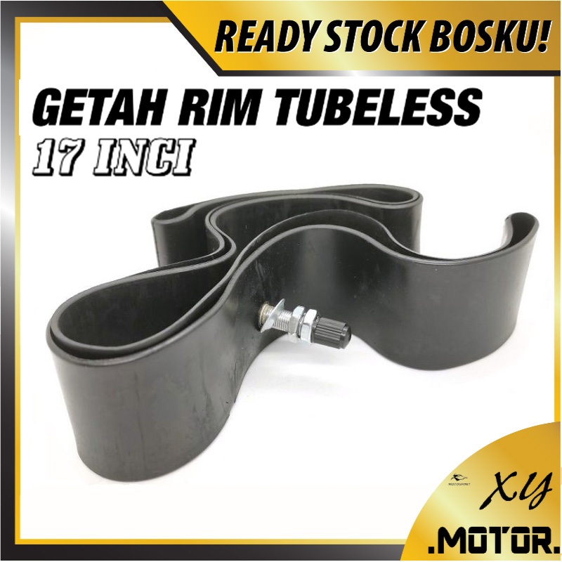 GETAH RIM TUBELESS TAYAR SIAP KEPALA TUBE SAIZ 17 RIM RUBBER MOTORSIKAL ...