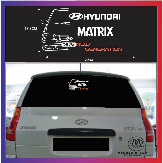 [Ready Stock]HYUNDAI MATRIX NEW GEN LINE SHAPE AND WORD HIGH GRADE ...