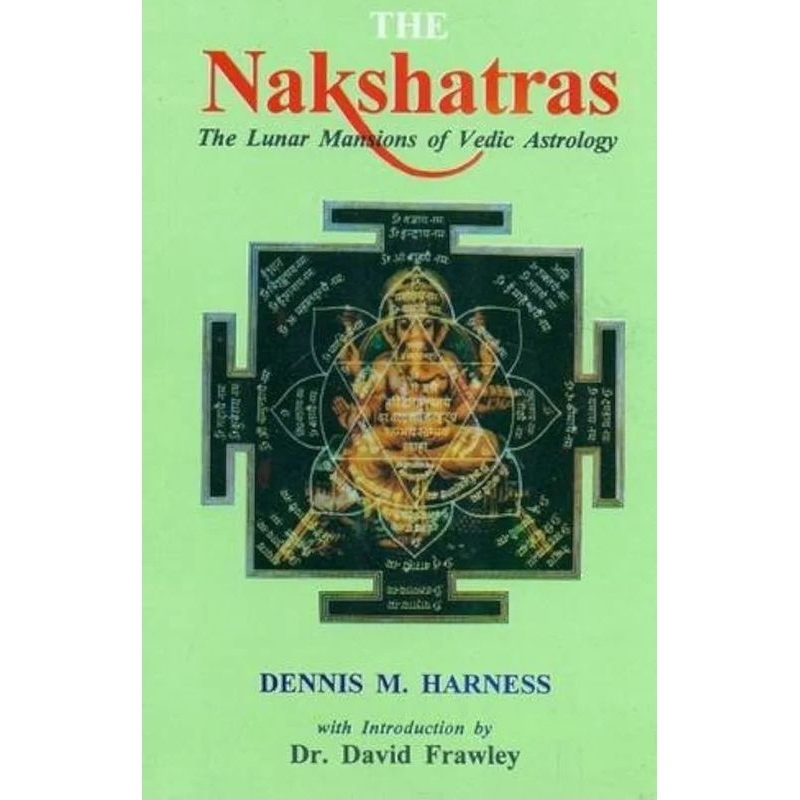 The Nakshatras: The Lunar Mansions of Vedic Astrology English Book ...