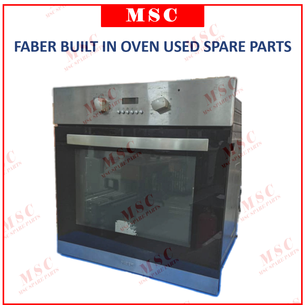 Faber Elba Built In Oven FBO88SS Spare Parts Used Terpakai Spare Parts