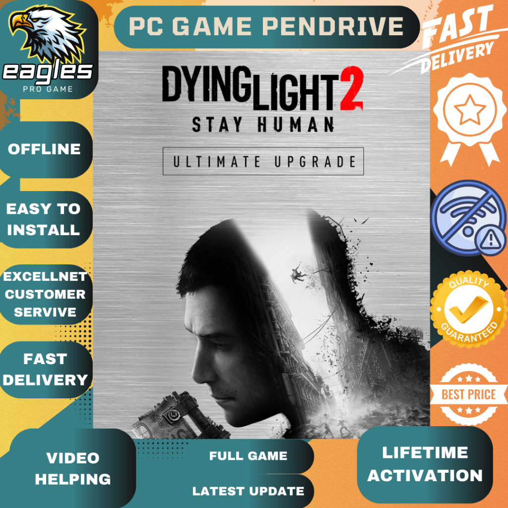 [PC Game] Dying Light 2 Stay Human Ultimate Edition (v1.12.1 + All DLCs ...