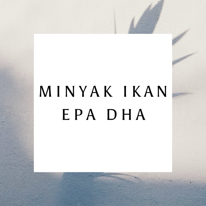 FISH OIL OMEGA3 DHA EPA KOLESTEROL BURN FAT HEALTHY HEART Shopee