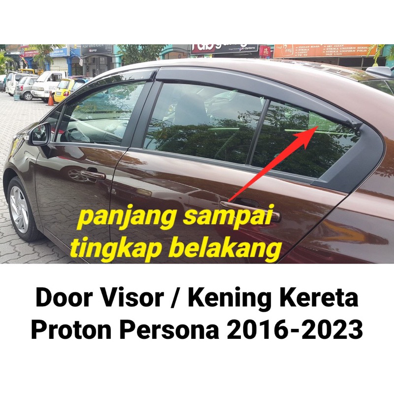 Proton Persona 2016-2023 Door Visor Kening Kereta Air Press Window ...