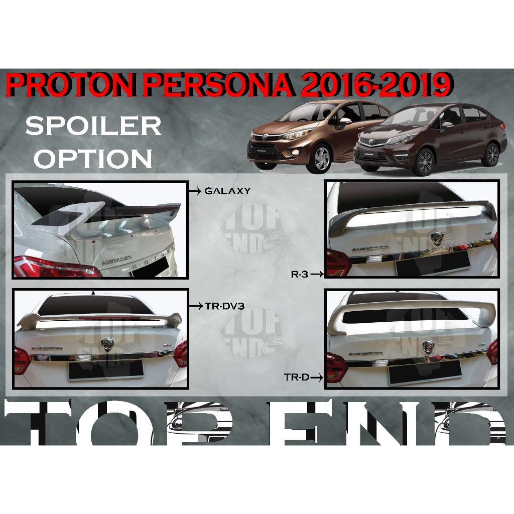 PROTON PERSONA 2016-2019 OE/DRIVE 68/GALAXY/TRD V3/R35/TRD/R3/TOP ...