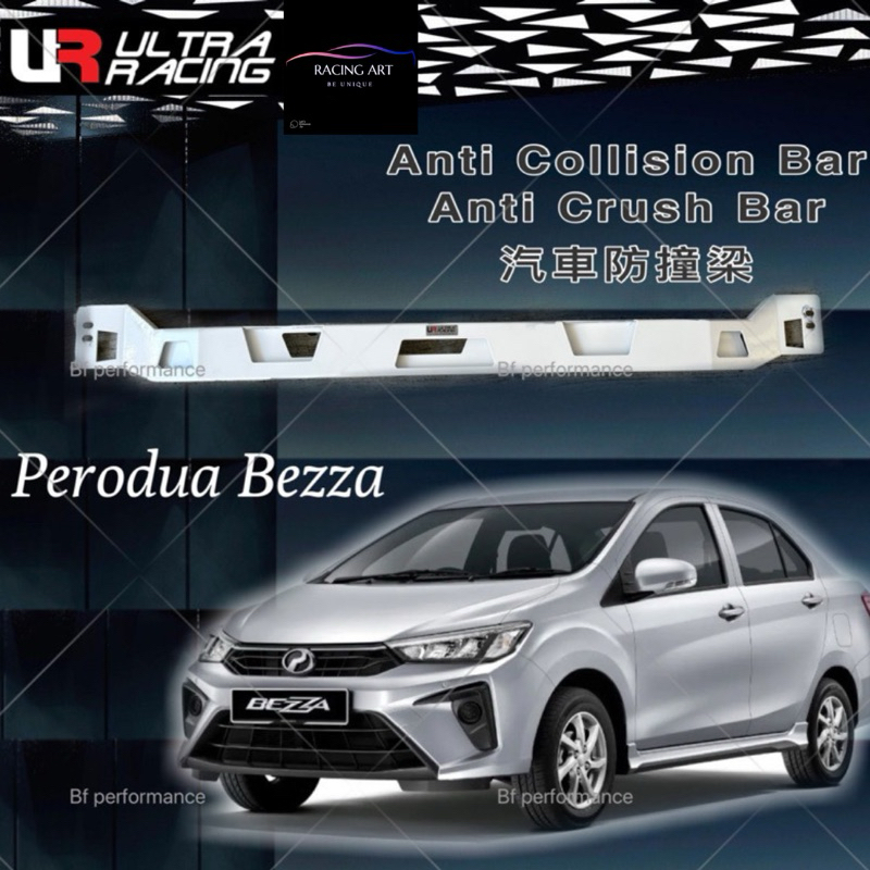 Perodua Bezza Ultra Racing Vehicle Safety Bar Anti