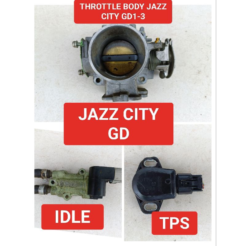 HONDA CITY JAZZ IDLE TPS THROTTLE BODY GD1 GD3 Shopee Malaysia