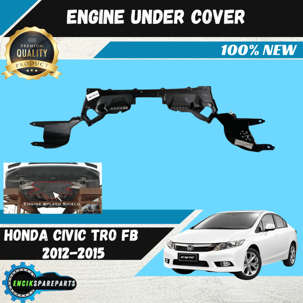 Honda Civic Tro Fb 2012 2015 Engine Under Cover Splash Shield Penutup