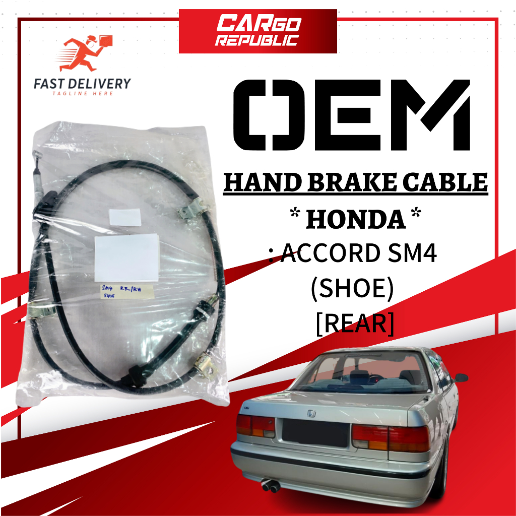 Honda Accord Sm4 (Shoe) Rear (Belakang) Hand Brake Cable 100% Brand New ...