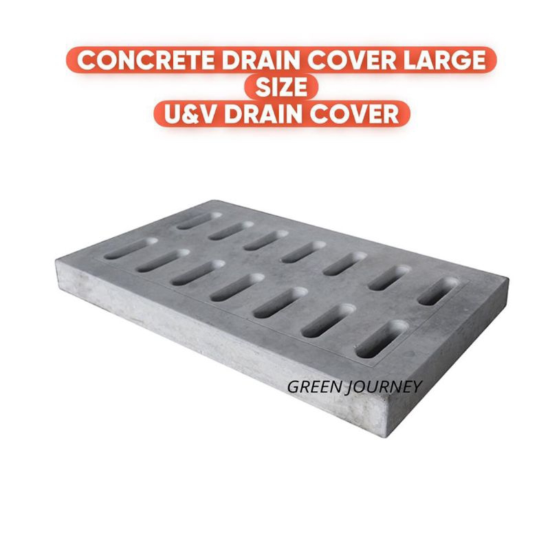 Concrete Slab Drain Cover Large Size / Penutup Longkang Konkrit / U & V