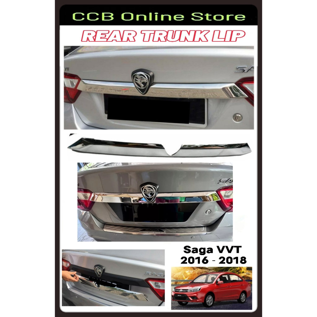 Proton Saga VVT 2016 - 2018yr Stainless Steel Chrome Upgrade Rear Trunk ...