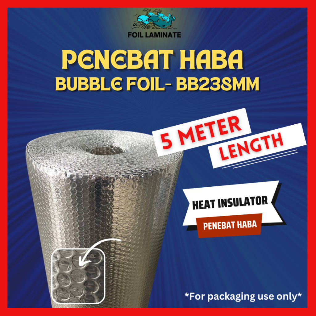 BB238MM Aluminium Foil Bubble Foil (5ML) Packaging Penebat Haba Heat