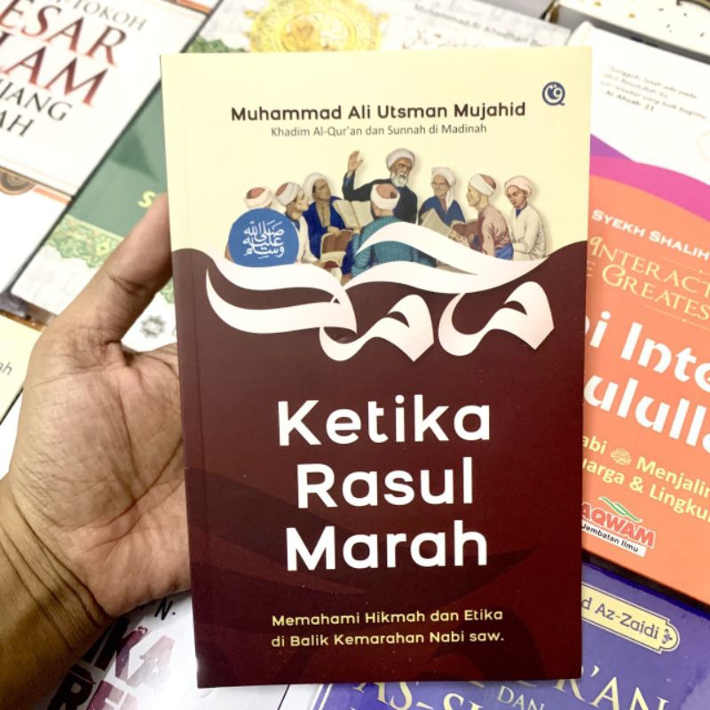 READY STOCK Ketika Rasul Marah Memahami Hikmah Dan Etika Di Balik ...