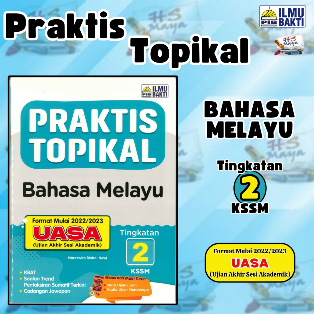 Buku Latihan PRAKTIS TOPIKAL BAHASA MELAYU TINGKATAN 2 KSSM UASA 2023 ...