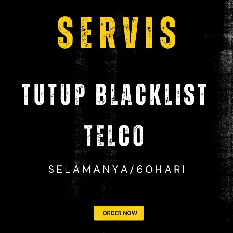 SERVIS TUTUP BLACKLIST TELCO TIADA HAD MASA/60HARI | Shopee Malaysia