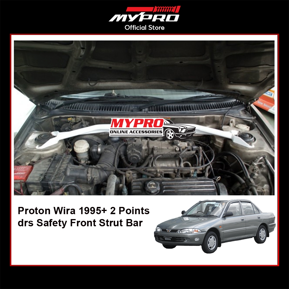 Proton WIRA PUTRA SATRIA 1995+ 2 Points drs Safety Front Strut Bar
