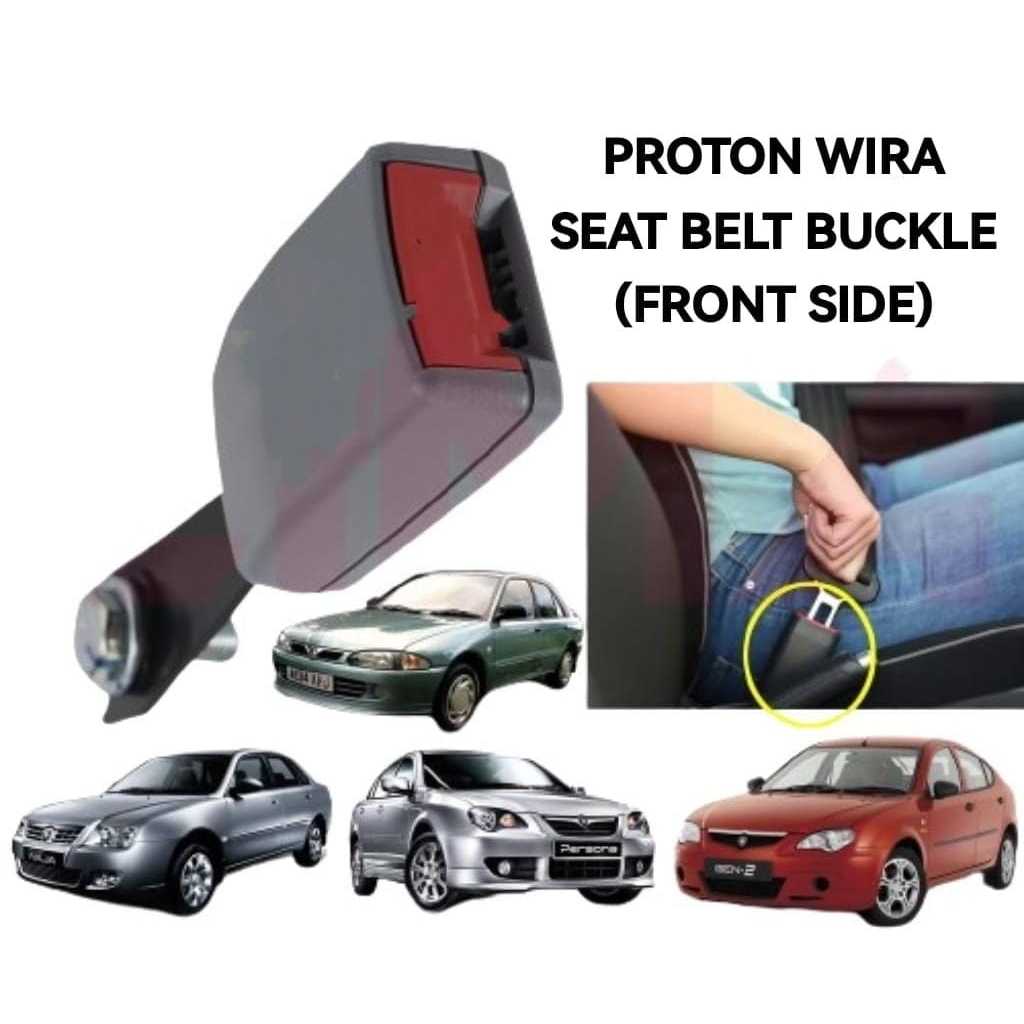 Proton Wira Waja Exora Persona Gen Gen Front Side Seater Safety Seat Belt Buckle Shopee