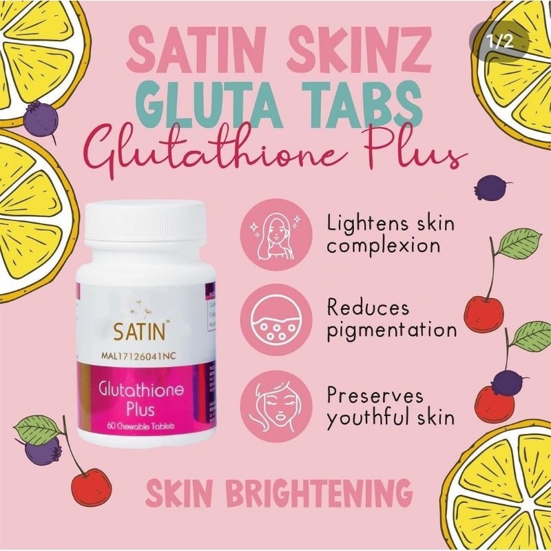 uống glutathione bao lâu thì trắng Satin Skinz Gluta Tabs - 5X flawless, pinkish and GLOW skin