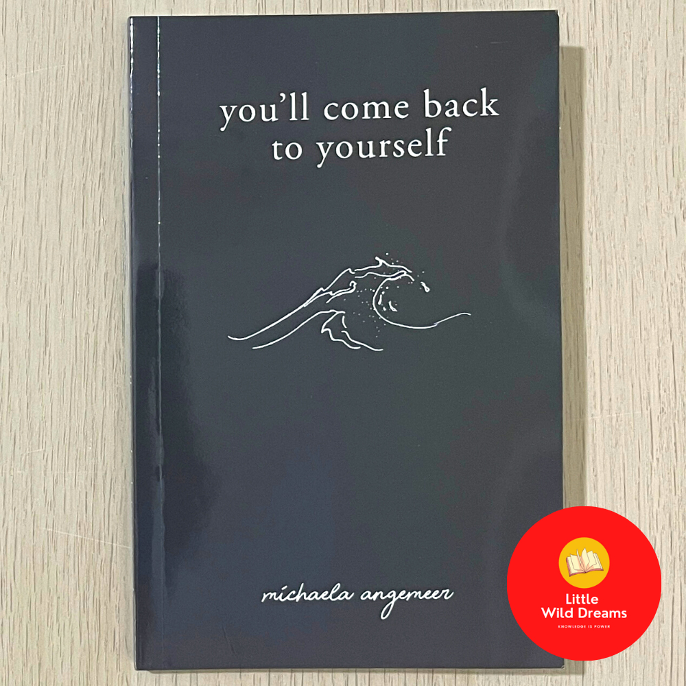 You'll Come Back to Yourself By Michaela Angemeer | Shopee Malaysia