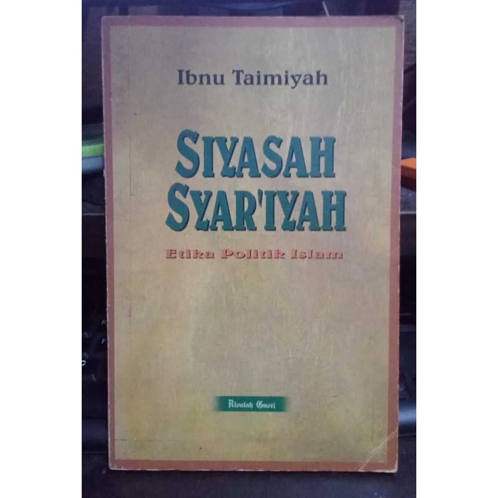 [USED] SIYASAH SYAR'IYAH, ETIKA POLITIK ISLAM - IBNU TAIMIYAH | Shopee ...