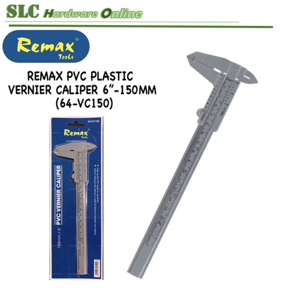 REMAX PVC PLASTIC VERNIER CALIPER 6”-150MM (64-VC150) | Shopee Malaysia