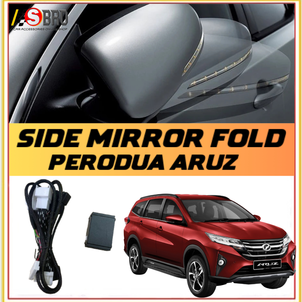 PERODUA ARUZ SIDE MIRROR AUTO FOLD SYSTEM (PLUG&PLAY) | Shopee Malaysia