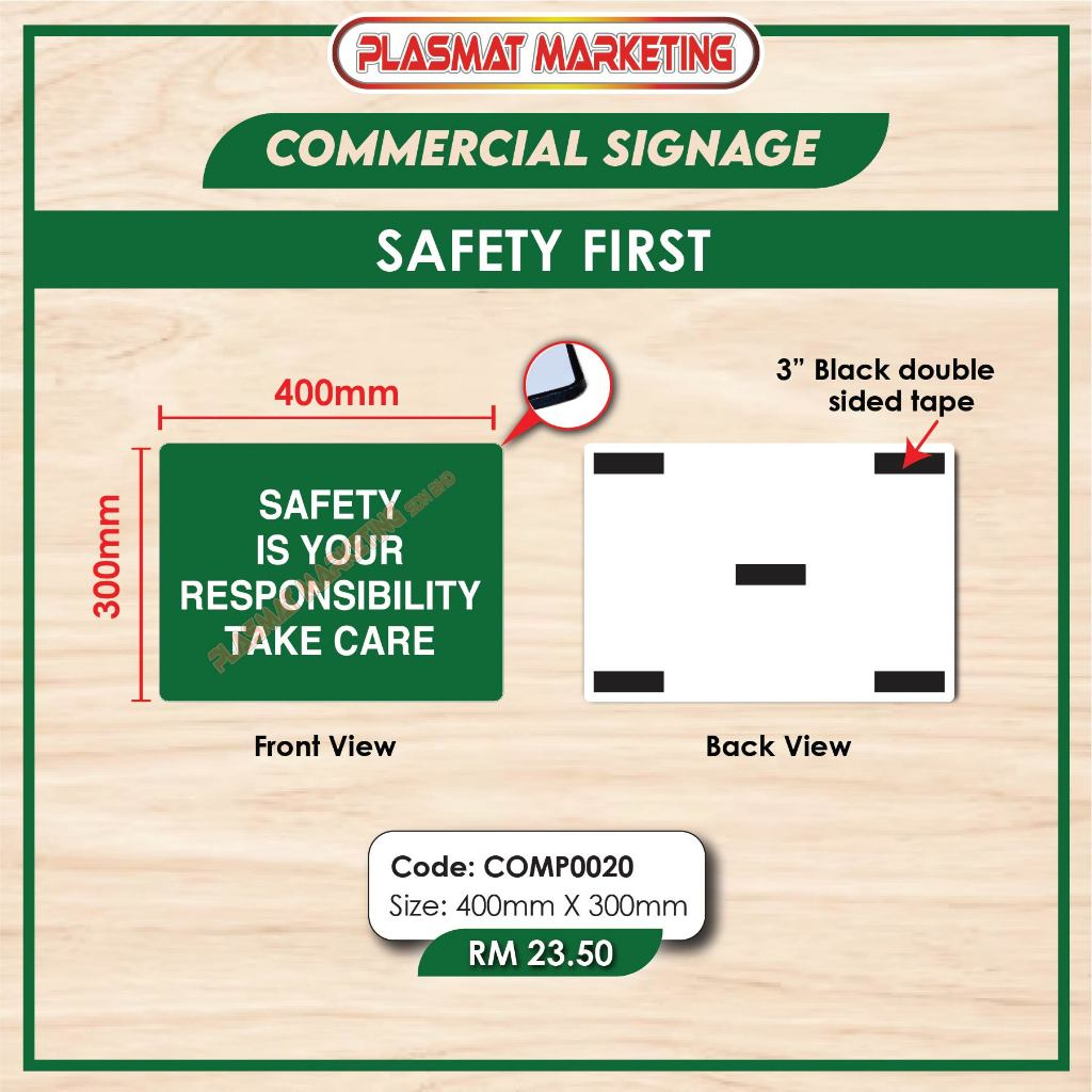 Commercial signs Safety first.Safety is your responsibility take care ...