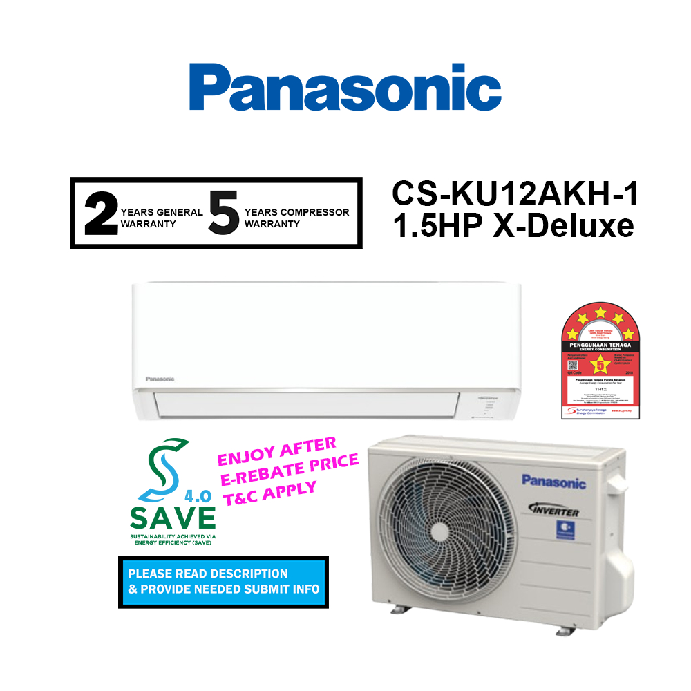 (SAVE 4.0) Panasonic 1.5hp X-Deluxe CS-KU12AKH-1 / CSKU12AKH1 Air Conditioner (2024) Replace CS-XPU13XKH Aircond