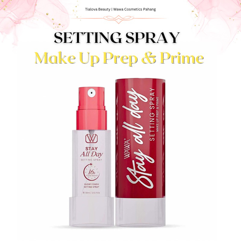 WAWA SETTING SPRAY | MAKE UP PREP AND PRIME | SETTING SPRAY WAWA ZAINAL ...