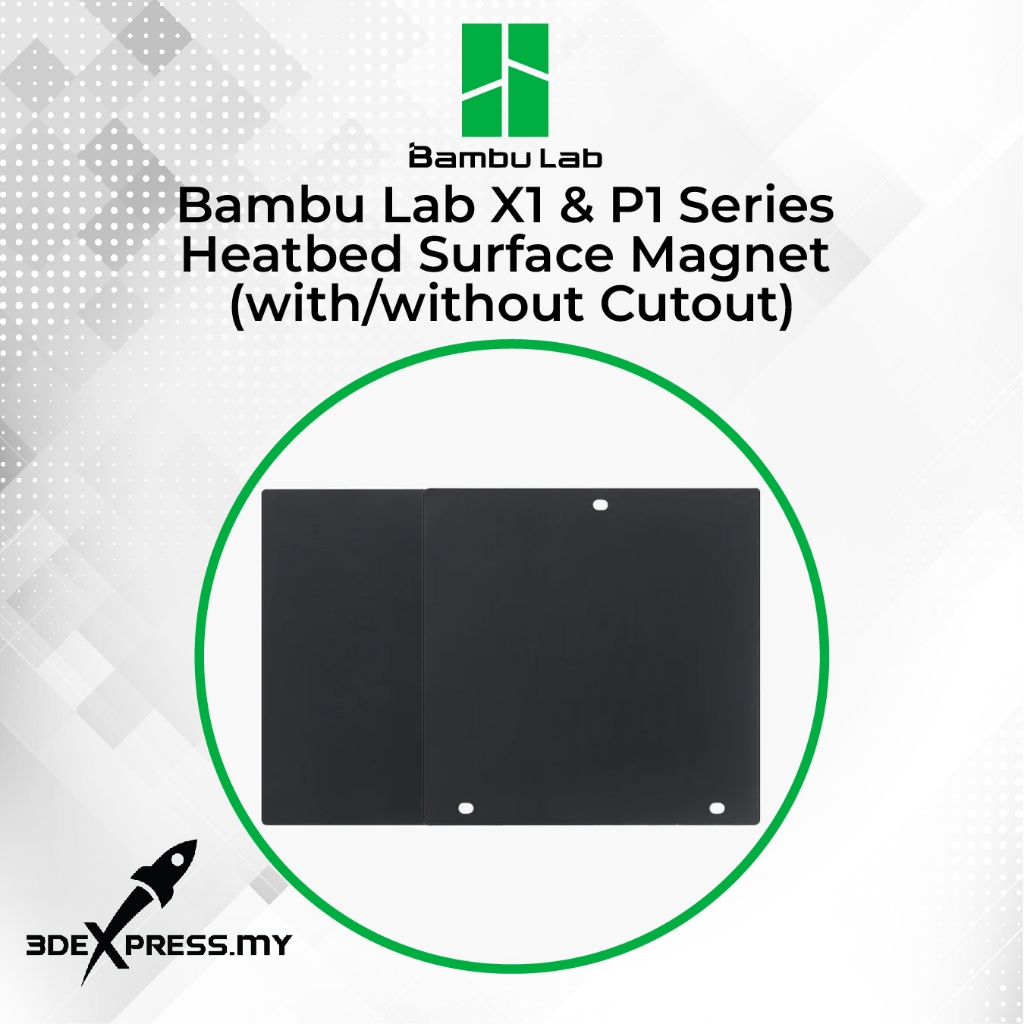 Bambu Lab X1 // P1 Series - Heatbed Surface Magnet (with and without Cutout)