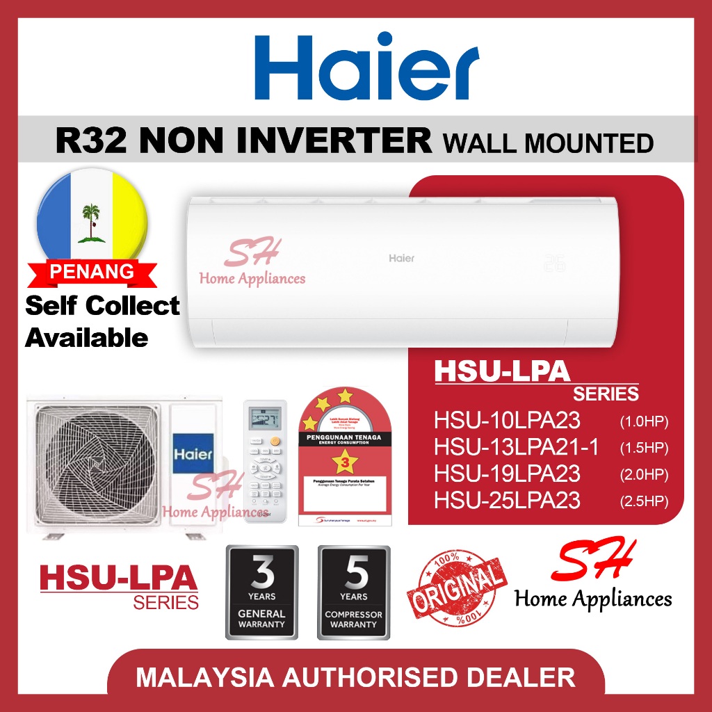 HAIER R32 Non-inverter Air-conditioner Aircond 1.0HP-2.5HP (HSU-LPA ...