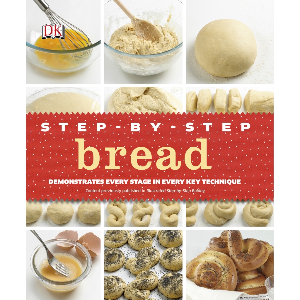 (eBook PDF) Step-by-step Bread : Visual Recipes with Photographs at ...