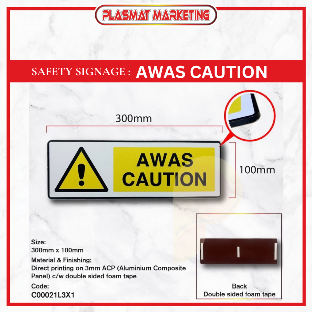 SAFETY SIGNAGE - AWAS CAUTION | Shopee Malaysia