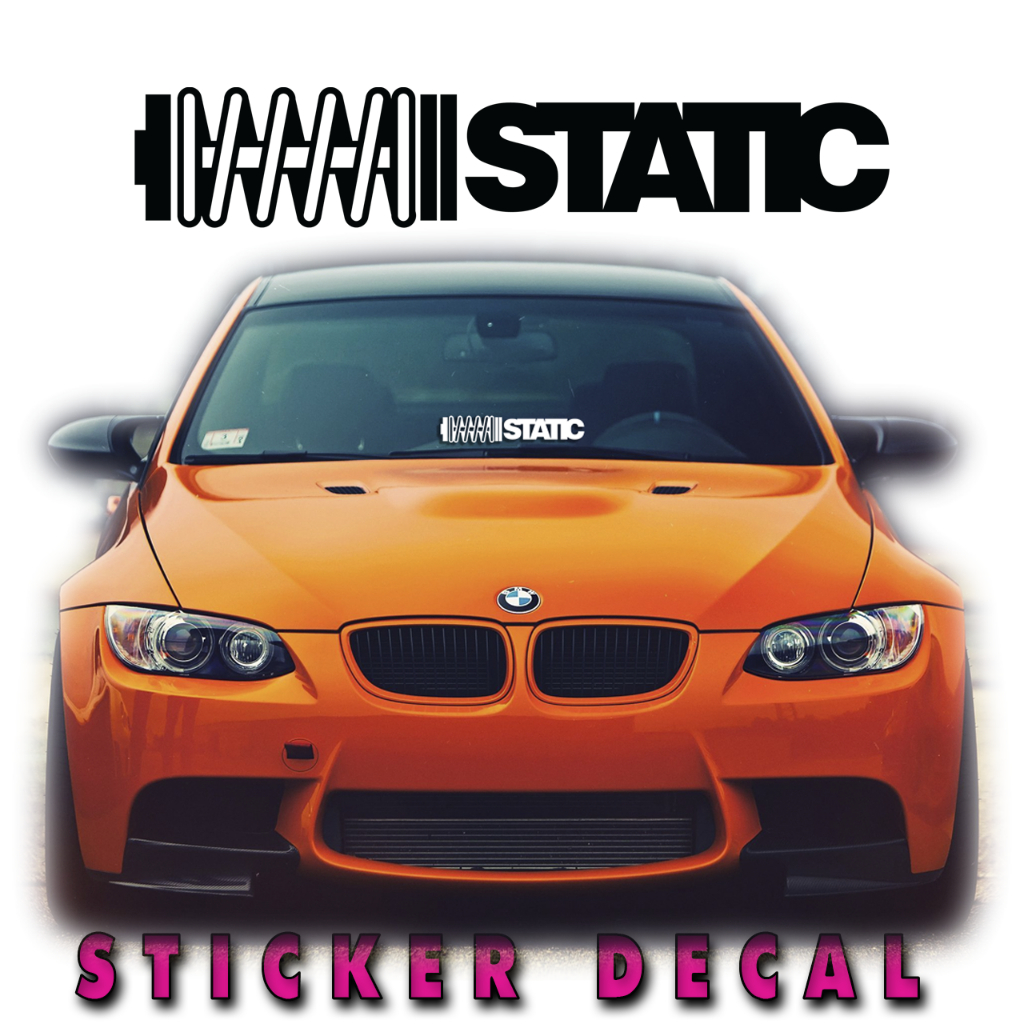 StaticDrop Custom Car Stickers Auto Show Stance Lowered Windshield Body ...