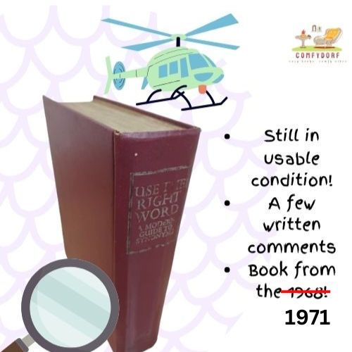 (PRELOVED) Use the right word A modern guide to synonyms Reader's digest S.I. Hayakawa