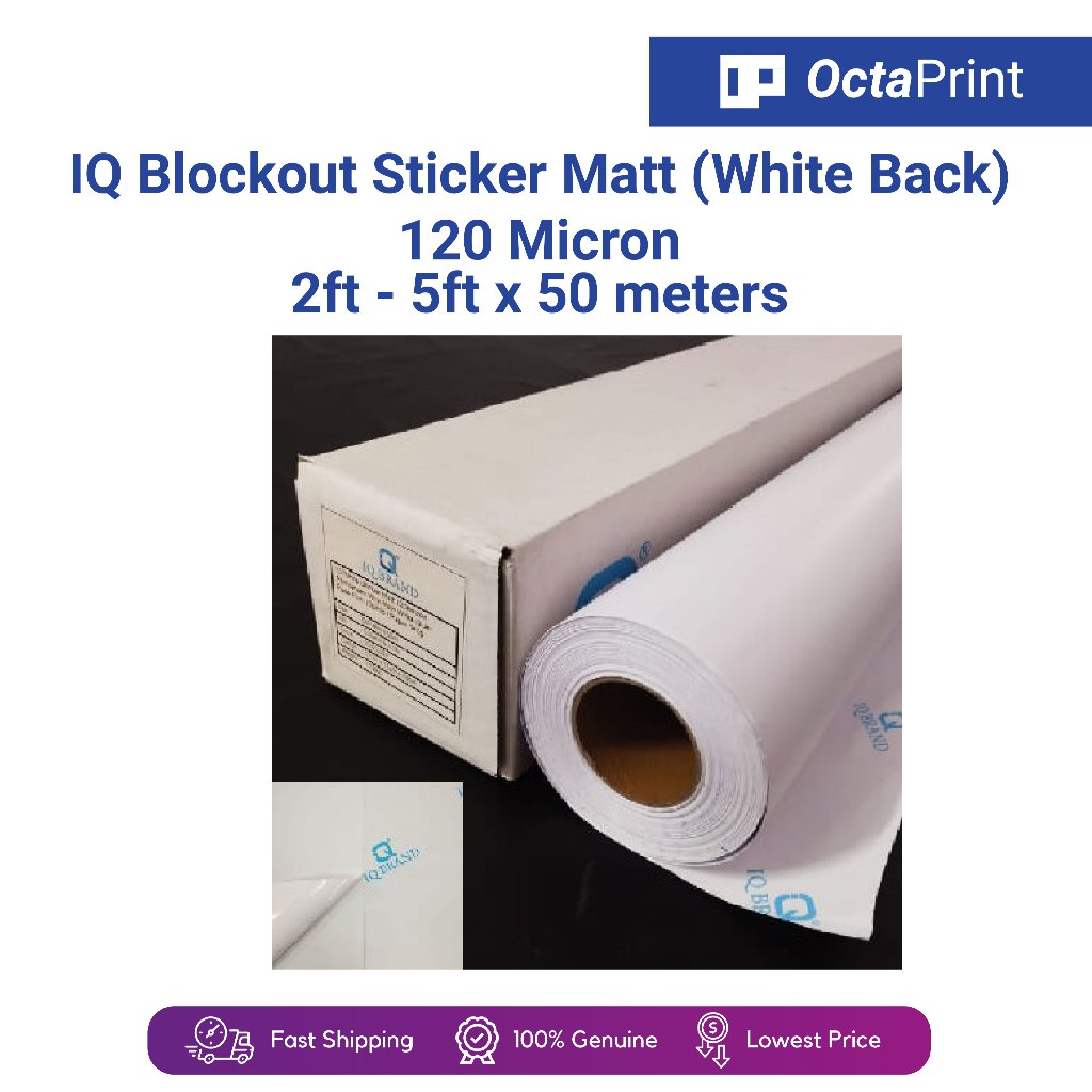 [Ready Stock] IQ Blockout Sticker Matt (White Back) 120 Micron | Shopee ...