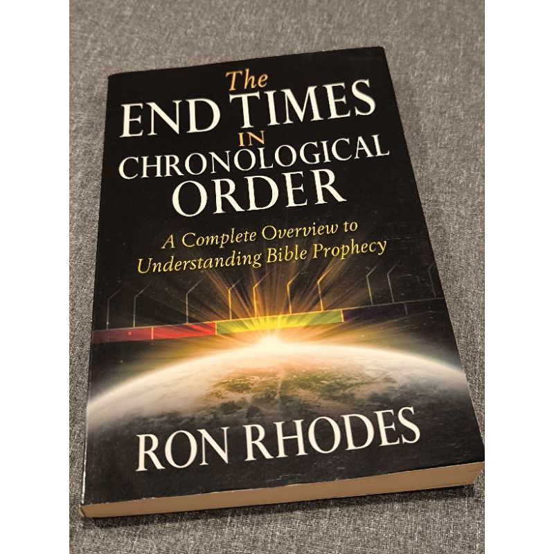 The End Times In Chronological Order Understand Bible Prophecy Book Ron ...