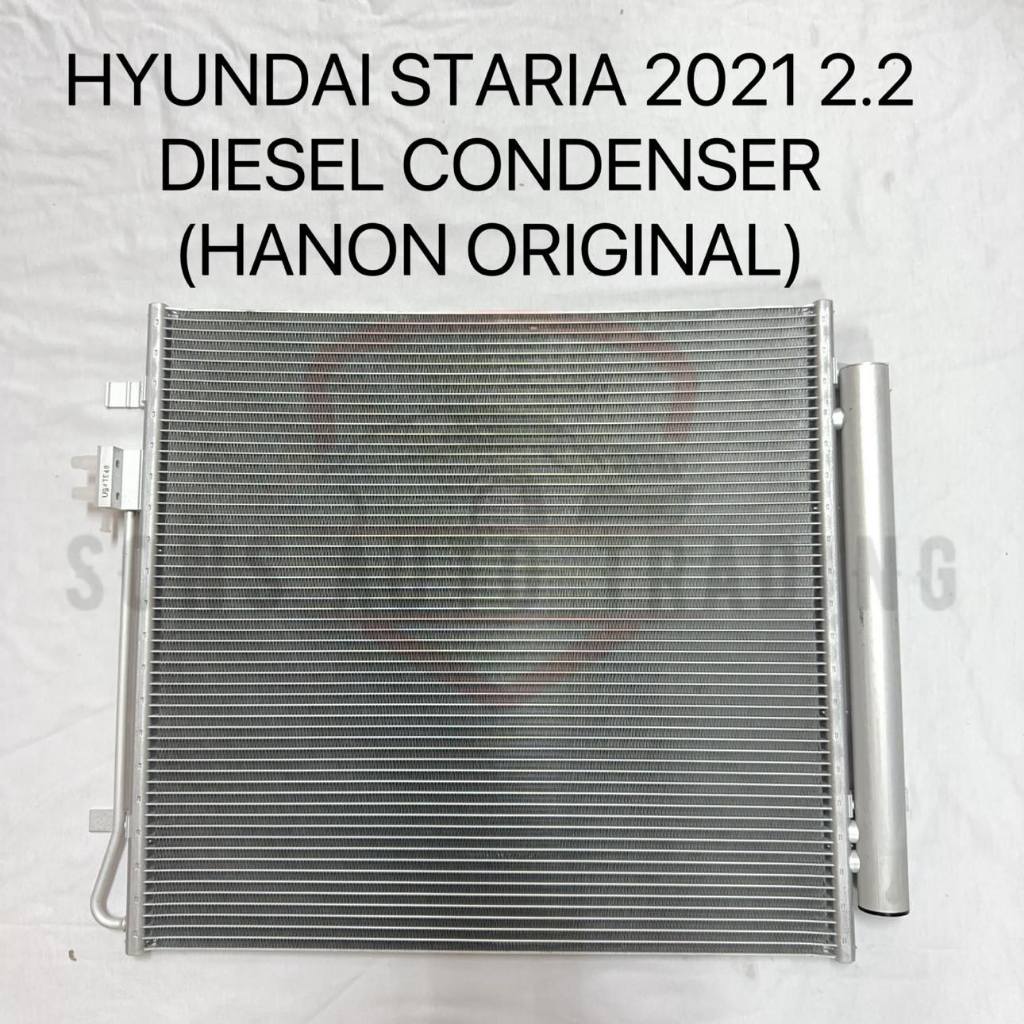 HYUNDAI STARIA 2021 2.2 DIESEL CONDENSER (HANON ORIGINAL) | Shopee Malaysia