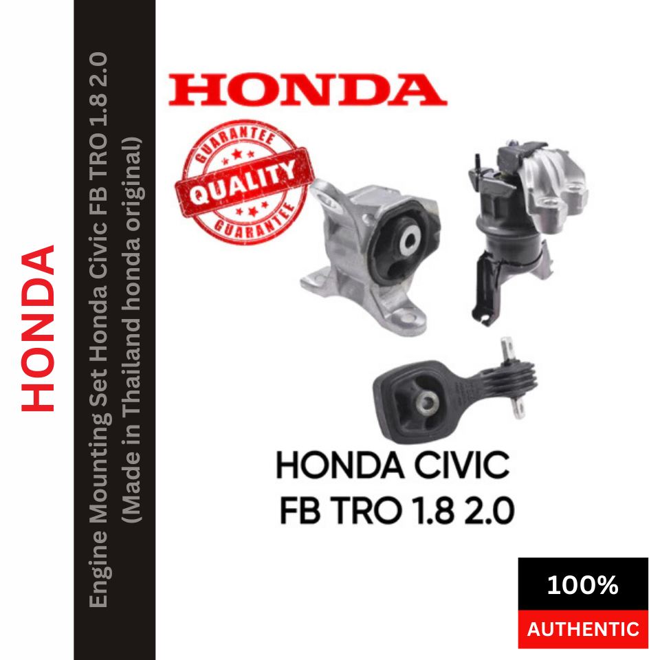 Engine Mounting Set Honda Civic FB TRO 1.8 2.0 (Made in Thailand honda ...